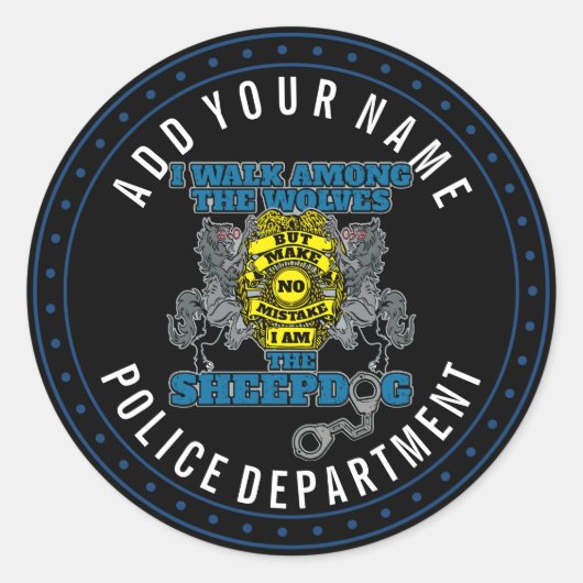 警察は私が牧羊犬だ ラウンドシール (正面)