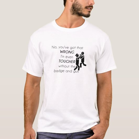 警察ジョーク ギフト Tシャツ (正面)