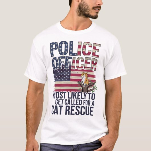 警察官が猫を救う可能性が高い贈り物 Tシャツ (正面)