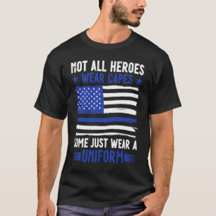 警察官すべてのヒーローではない衣服ケープソレ衣服 Tシャツ