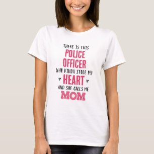 警察官の母 Tシャツ