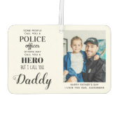 警察官ヒーローパパ父の日の写真 カーエアーフレッシュナー (裏面)
