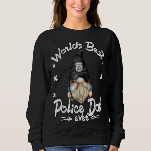 警察官格言グランパ男性へワー最高のズP スウェットシャツ (正面)