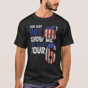 警察官米国旗あなたが私を知らないかもしれないが、私はG Tシャツ