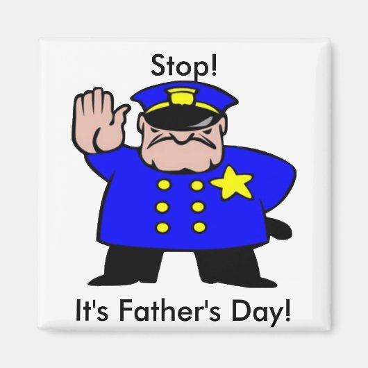 警察官 – 父の日 マグネット (正面)