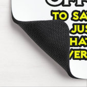 警察官…私が間違っていないと仮定する マウスパッド (コーナー)