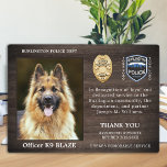 警察犬の退職感謝K9の役員 フォトプラーク<br><div class="desc">この薄最高のい青い線の警察犬の退職感謝の写真プラークで彼の献身的な勤続の年のためにあなたのパートナーと警察犬を尊重しなさい。K9警官の写真、名前、個人的なメッセージ、サービスの日付とサービスの年でパーソナライズ。バッジ、部門のロゴまたはシールでパーソナライズ。警察のK9ハンドラギフトや警察の部署に最適な引退した警察犬を尊重する。COPYRIGHT © 2020 Judy Burrows,  Black Dog Art - All Rights Reserved.警察犬の退職感謝K9オフィサープラーク</div>