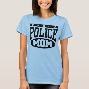 警察誇りを持ったの母 Tシャツ