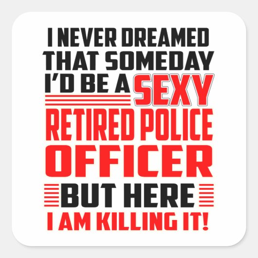 警察退職した職員のステッおもしろいク贈り物男性へ スクエアシール (正面)