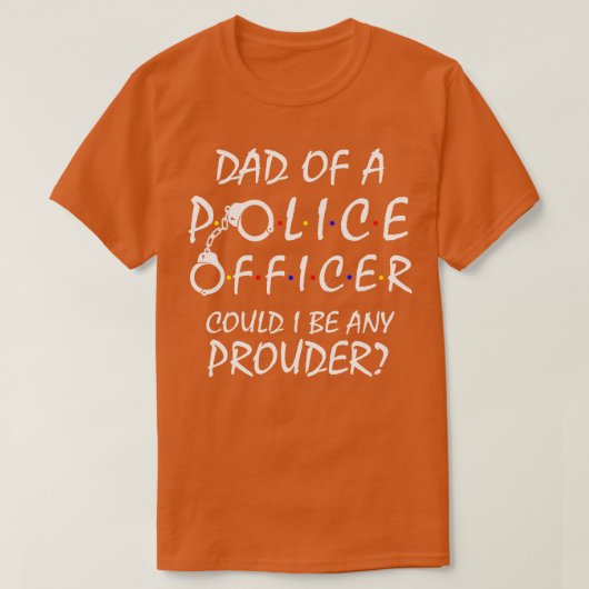 警誇りを持った察官のパパ Tシャツ (デザイン正面)