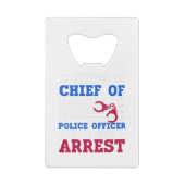 警退職した察の最高責任者 – American-おもしろい クレジットカード栓抜き (裏面)