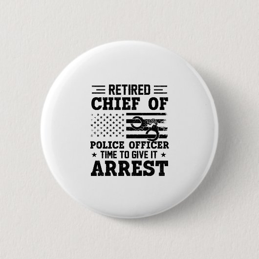 警退職した察の最高責任者 – American-おもしろい 缶バッジ (正面)