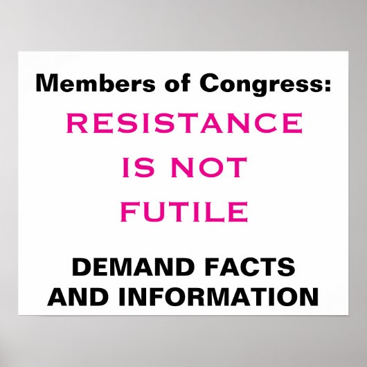 議会の抵抗は無駄な事実抗議ではない ポスター (正面)