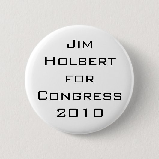 議会2010年のためのジムHolbert 缶バッジ (正面)