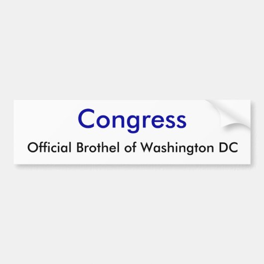 議会、Washington D.C.の公式の売春宿 バンパーステッカー (正面)