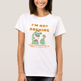 議論しているわけじゃないTシャツ Tシャツ