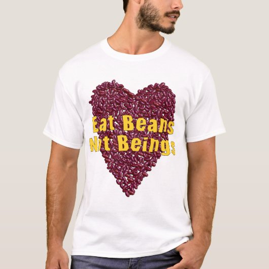 豆のない存在を食べて下さい Tシャツ (正面)