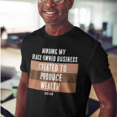 豊かなメラニン事業を生み出すために作られる Tシャツ