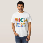 「豊かな夢が実現した」 Tシャツ (正面フル)