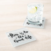 豊かな生活にここにあります ガラスコースター (アングル)