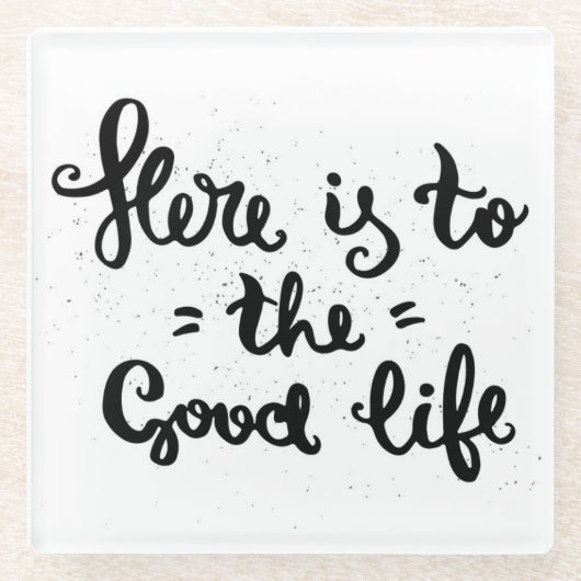 豊かな生活にここにあります ガラスコースター (正面)