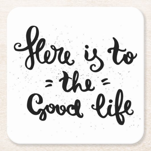 豊かな生活にここにあります スクエアペーパーコースター (正面)