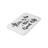 豊かな生活にここにあります バスマット (アングル)