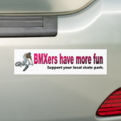 豊富なSticker_ BMXersはより多くの楽しい時を過します バンパーステッカー (車上)