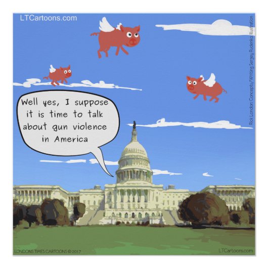 豚が空を飛ぶときの銃規制の議論ポスター ポスター (正面)