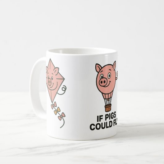 豚が空を飛べたら - おもしろコーヒーマグ コーヒーマグカップ (正面左)