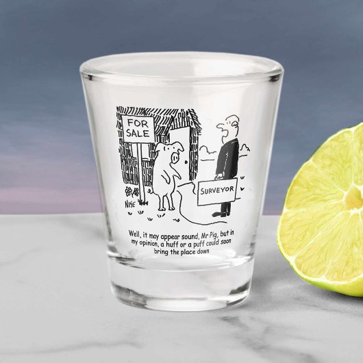 豚さ警告んを藁の家で監視する。 ショットグラス