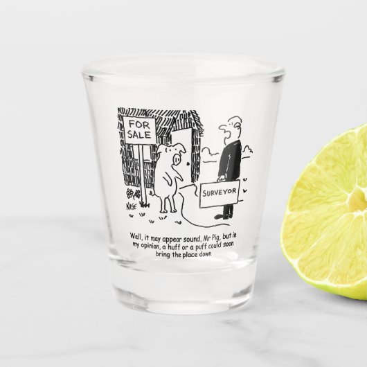 豚さ警告んを藁の家で監視する。 ショットグラス (正面)