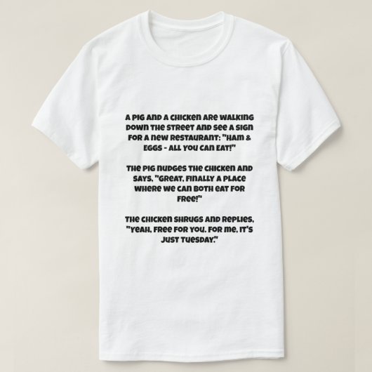 豚と鶏肉の愛のジョーク Tシャツ (デザイン正面)