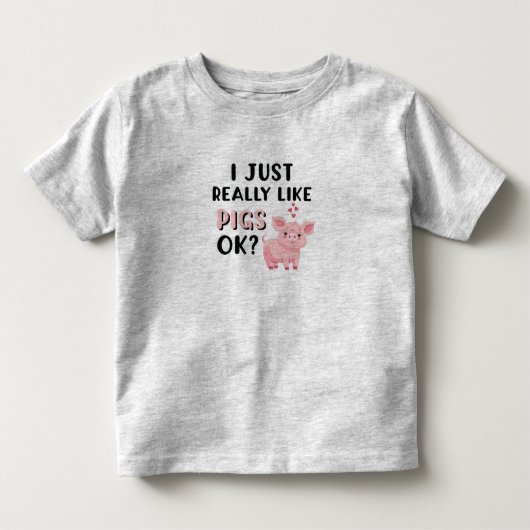 豚は本当に好き？ トドラーTシャツ (正面)