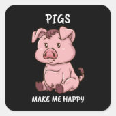 豚は私を幸せな農家豚の女性かわいい豚にする スクエアシール (正面)