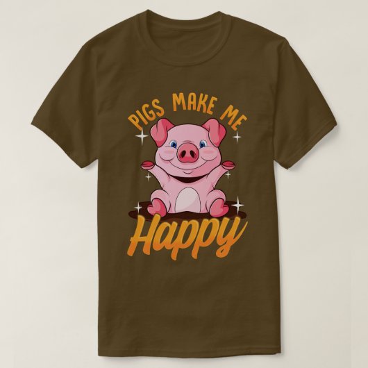 豚は私を愛らしい子豚にしてくれる Tシャツ (デザイン正面)