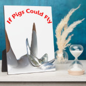 豚もしは飛ぶことができる フォトプラーク (側面)