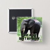 象の買命を救アイボリーするな 缶バッジ (正面&裏面)