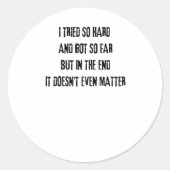 象徴的な歌詞を持つリンキンパーク私は試してみたように懸命と ラウンドシール (正面)