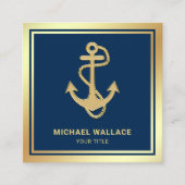 豪華なネイビーブルーゴールドホイルの航海ロープアンカー スクエア名刺 (正面)