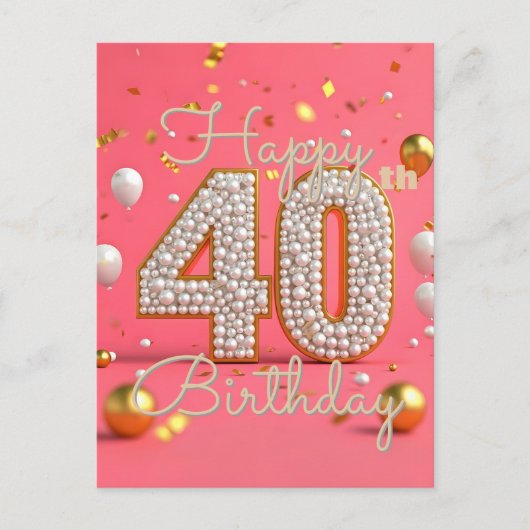 豪華な真珠と金ゴールドアクセント40th誕生日 ポストカード (正面)