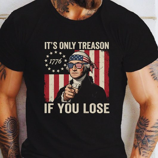 負けたら反逆罪 Funny Patriotic Tシャツ