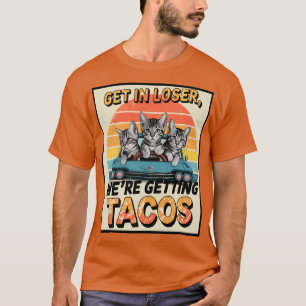 負け犬のタコスを手に入れる Tシャツ
