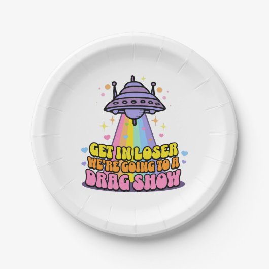 負け犬の中に入る我々はドラッグショーUFOに行く ペーパープレート (正面)