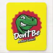 負け犬のTレックス マウスパッド (正面)