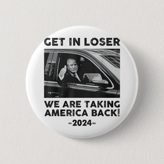 負け組に入る我々はアメリカを戻るトランプ202 缶バッジ (正面)