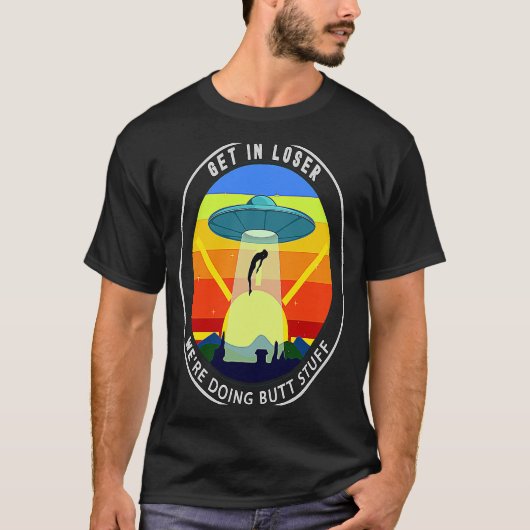 負け組みお尻物エイリアン拉致 Tシャツ (正面)