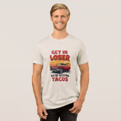 負け組みタコスを手に入れる – ヴィンテージジョーク トライブレンドＴシャツ (正面全面)