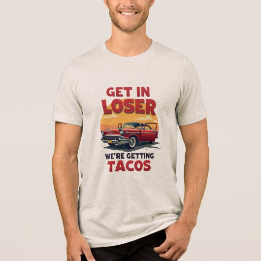 負け組みタコスを手に入れる – ヴィンテージジョーク トライブレンドＴシャツ (正面)