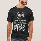 負のVIBE陽性なし Tシャツ (正面)